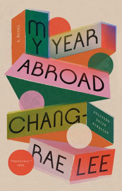 Cover for Chang-rae Lee · My Year Abroad (Paperback Book) (2022)