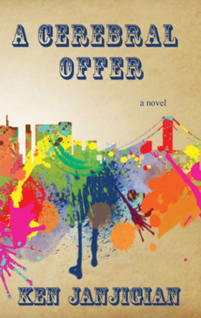 Cover for Ken Janjigian · Cerebral Offer (Book) (2020)