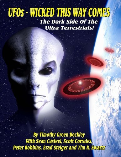 Cover for Timothy Green Beckley · Ufos - Wicked This Way Comes: the Dark Side of the Ultra-terrestrials (Paperback Bog) (2013)