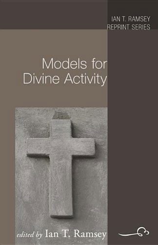 Cover for Ian T. Ramsey · Models for Divine Activity: (Ian T. Ramsey Reprints) (Paperback Book) (2011)