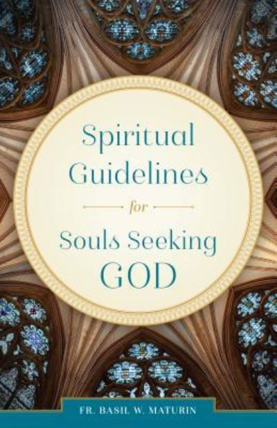 Cover for B W Maturin · Spiritual Guidelines (Paperback Book) (2017)