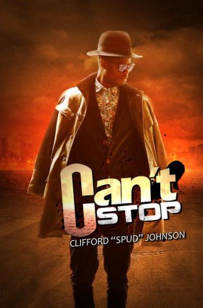 Cover for Clifford Spud Johnson · Can't Stop (Paperback Book) (2017)