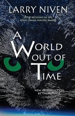 Cover for Larry Niven · A World out of Time (Paperback Bog) (2015)