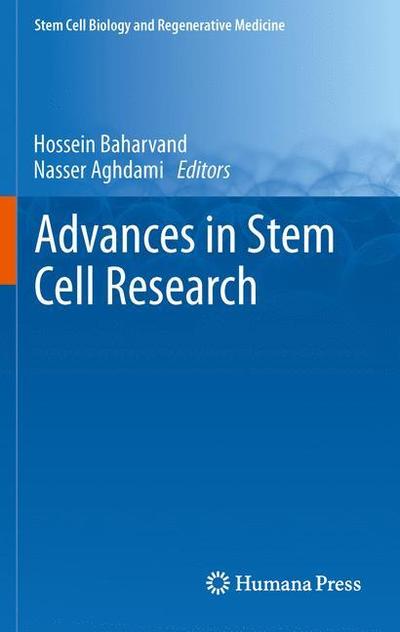 Cover for Hossein Baharvand · Advances in Stem Cell Research - Stem Cell Biology and Regenerative Medicine (Paperback Book) [2012 edition] (2014)