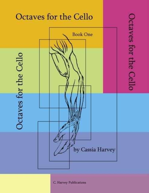 Cover for Cassia Harvey · Octaves for the Cello, Book One (Paperback Book) (2018)