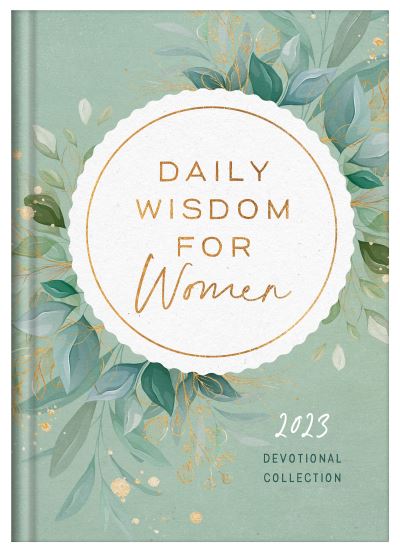 Cover for Compiled by Barbour Staff · Daily Wisdom for Women 2023 Devotional Collection (Gebundenes Buch) (2022)