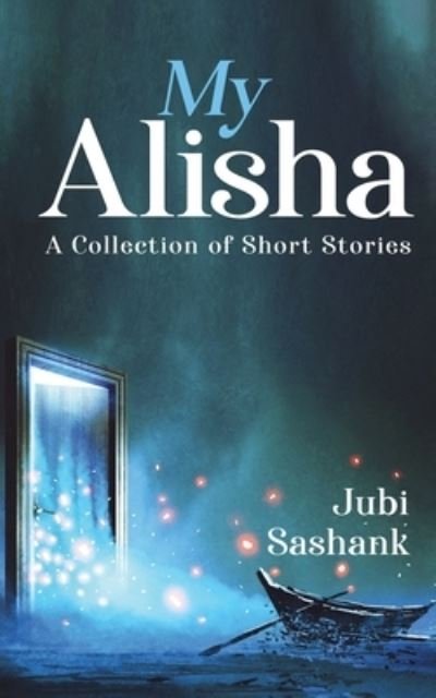 Cover for Jubi Sashank · My Alisha (Paperback Bog) (2020)