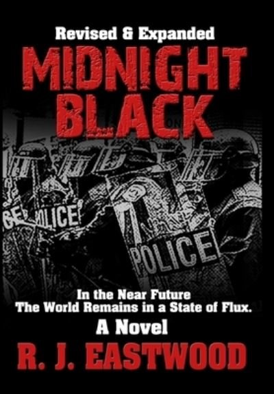 Cover for R J Eastwood · Midnight Black (Hardcover Book) (2021)