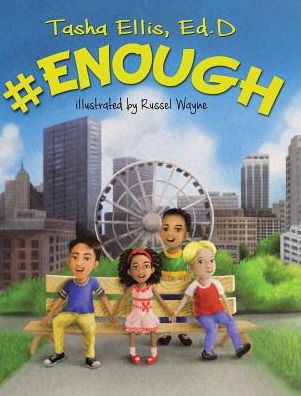 Cover for Tasha Ellis Ed D · #Enough (Hardcover Book) (2018)