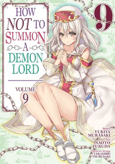 Cover for Yukiya Murasaki · How NOT to Summon a Demon Lord (Manga) Vol. 9 - How NOT to Summon a Demon Lord (Manga) (Paperback Book) (2020)