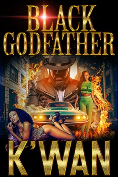 Cover for K'wan · Black Godfather: The Black Death (Paperback Bog) (2024)