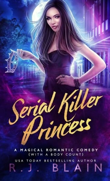 Cover for R J Blain · Serial Killer Princess (Pocketbok) (2022)