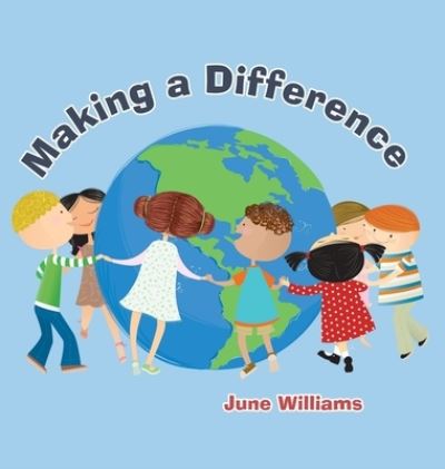 Cover for June Williams · Making a Difference (Hardcover Book) (2022)