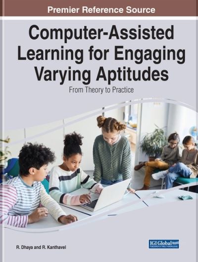 Cover for Computer-Assisted Learning for Engaging Varying Aptitudes: From Theory to Practice (Hardcover Book) (2022)