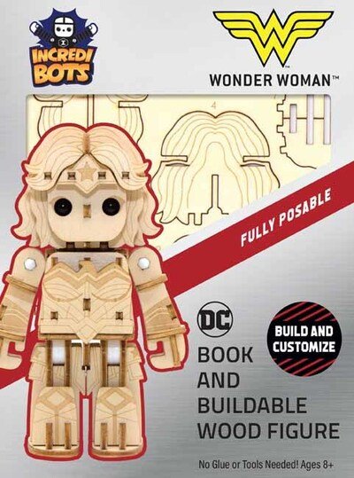 Cover for Insight Editions · IncrediBuilds: IncrediBots: DC Comics: Wonder Woman - Incredibuilds (Book) (2020)