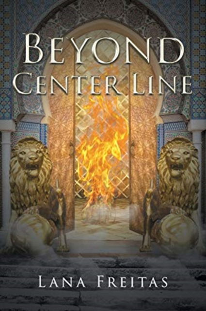 Cover for Lana Freitas · Beyond Center Line (Paperback Book) (2020)