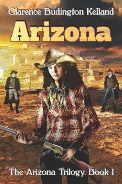 Cover for Clarence Budington Kelland · Arizona (Paperback Book) (2019)