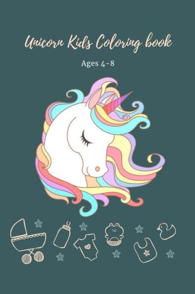UNICORN Kids COLORING BOOK AGE 4-8 - Mass Press House - Böcker - Independently Published - 9781696279581 - 28 september 2019