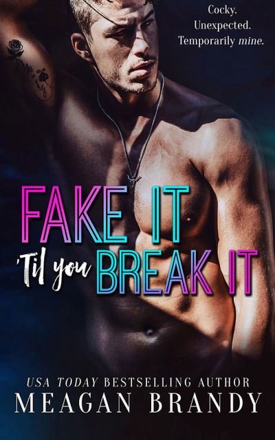 Cover for Meagan Brandy · Fake It 'Til You Break It (CD) (2021)