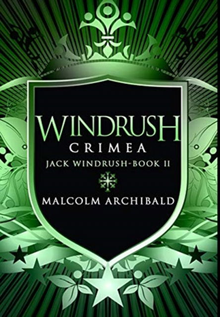 Cover for Malcolm Archibald · Windrush - Crimea (Hardcover Book) (2021)