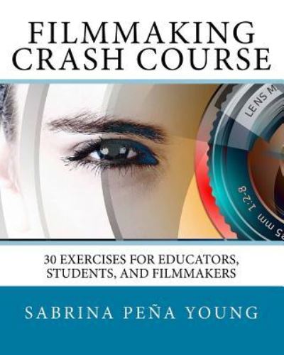 Cover for Sabrina Pena Young · Filmmaking Crash Course (Taschenbuch) (2018)