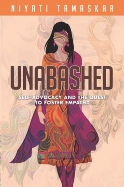 Cover for Niyati Tamaskar · Unabashed (Paperback Book) (2021)