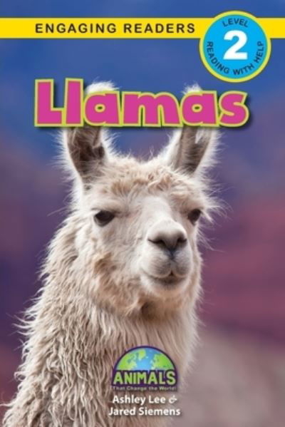 Llamas - Ashley Lee - Livres - Engage Books - 9781774377581 - 9 mars 2021