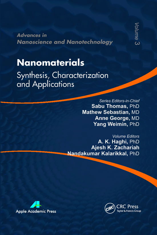 Nanomaterials: Synthesis, Characterization, and Applications - Advances in Nanoscience and Nanotechnology (Paperback Book) (2021)