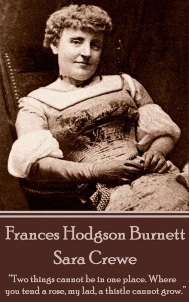 Cover for Frances Hodgson Burnett · Frances Hodgson Burnett - Sara Crewe (Paperback Bog) (2018)