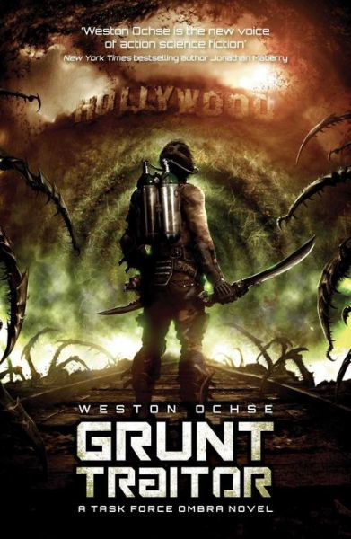 Cover for Weston Ochse · Grunt Traitor (Paperback Book) (2015)