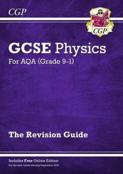 Cover for CGP Books · GCSE Physics AQA Revision Guide - Higher includes Online Edition, Videos &amp; Quizzes - CGP AQA GCSE Physics (Bog) (2021)