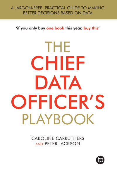 Cover for Caroline Carruthers · The Chief Data Officer's Playbook (Hardcover Book) (2017)