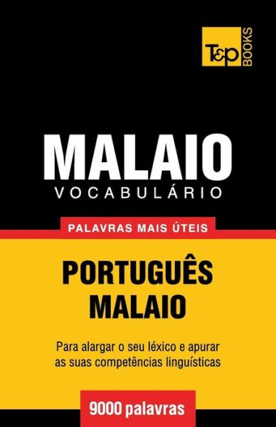 Cover for Andrey Taranov · Vocabulário Português-malaio - 9000 Palavras Mais Úteis (Paperback Book) [Portuguese edition] (2014)