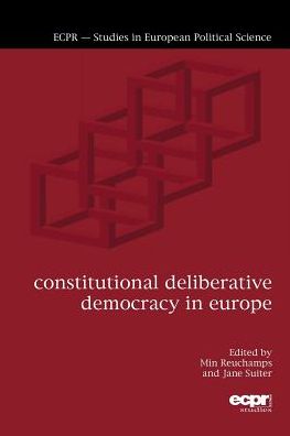 Cover for Min Reuchamps · Constitutional Deliberative Democracy in Europe (Paperback Book) (2017)