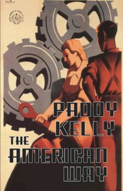 Cover for Paddy Kelly · The American Way (Paperback Book) (2017)