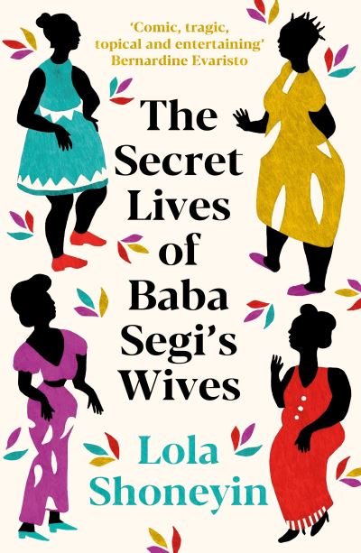 Cover for Lola Shoneyin · The Secret Lives of Baba Segi's Wives (Paperback Book) [Main edition] (2020)