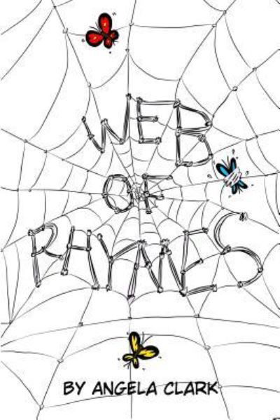 Cover for Angela Clark · Web of Rhymes (Paperback Book) (2019)