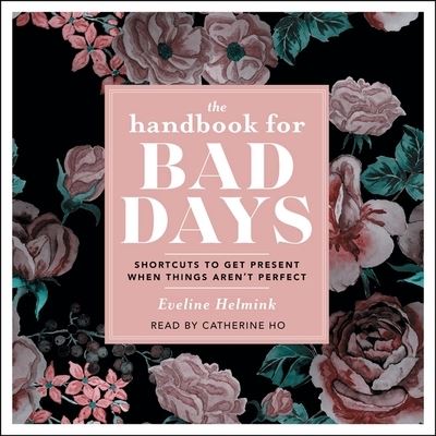 Cover for Eveline Helmink · The Handbook for Bad Days (CD) (2021)