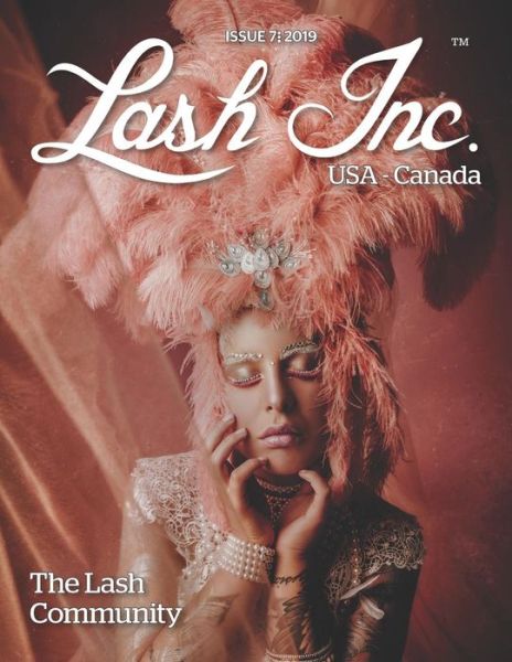 Lash Inc Usa / Canada - Issue 7 - Lash Inc - Książki - Independently Published - 9781798450581 - 2 marca 2019