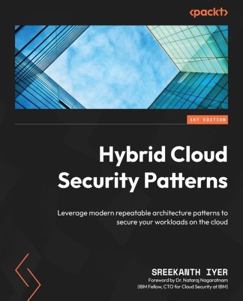 Cover for Sreekanth Iyer · Hybrid Cloud Security Patterns (Bog) (2022)