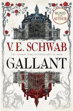 Cover for V.E. Schwab · Gallant (Hardcover Book) [Signed edition] (2022)