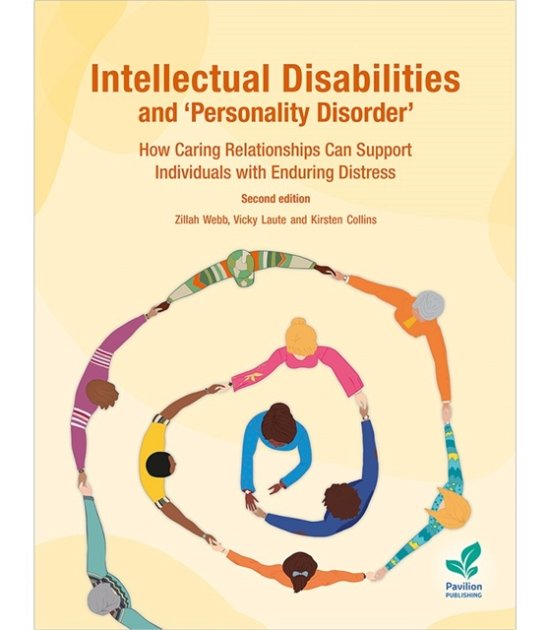 Cover for Zillah Webb · Intellectual Disabilities and 'Personality Disorder': How Caring Relationships Can Support Individuals with Enduring Distress (Taschenbuch) [2 Revised edition] (2023)