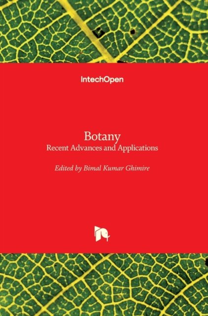 Cover for Bimal Kumar Ghimire · Botany: Recent Advances and Applications (Hardcover Book) (2021)