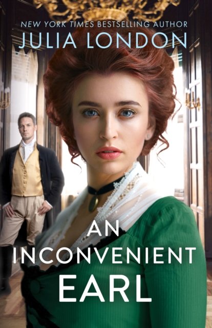Cover for Julia London · An Inconvenient Earl (Paperback Book) (2024)