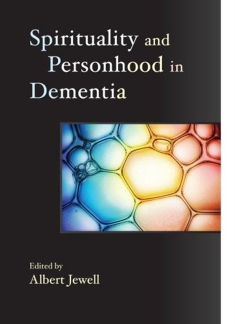 Cover for No Author Listed · Spirituality and Personhood in Dementia (Paperback Bog) (2011)