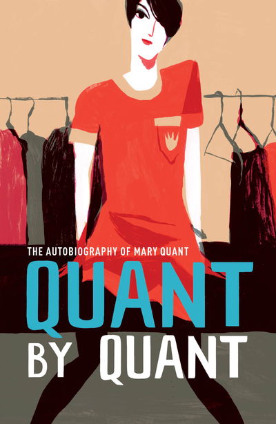 Cover for Mary Quant · Quant by Quant (Paperback Book) (2018)