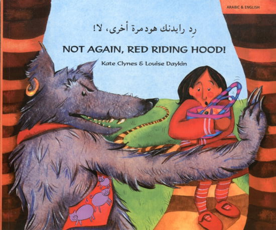 Cover for Kate Clynes · Not Again Red Riding Hood (Arabic / Eng) (Paperback Book) (2002)