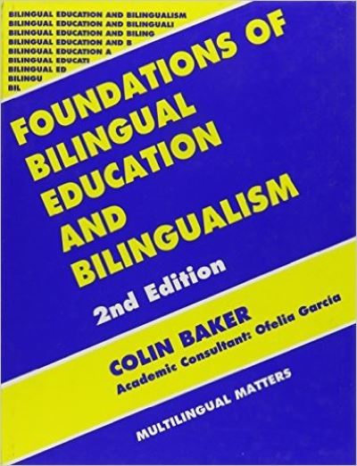 Cover for Colin Baker · Foundations of Bilingual Education and Bilingualism (Hardcover Book) (1996)