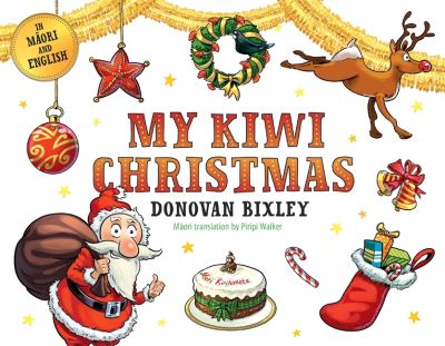 Cover for Donovan Bixley · My Kiwi Christmas - My First Board Book (Board book) (2021)