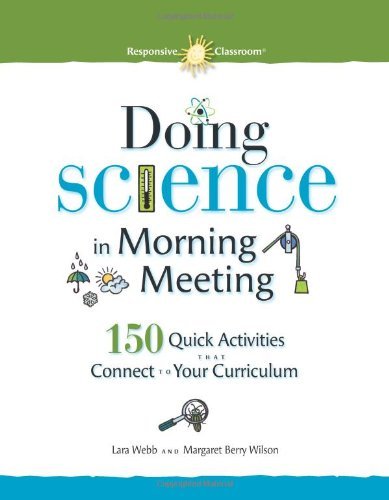 Cover for Margaret Berry Wilson · Doing Science in Morning Meeting: 150 Quick Activities That Connect to Your Curriculum (Paperback Book) [1st edition] (2013)